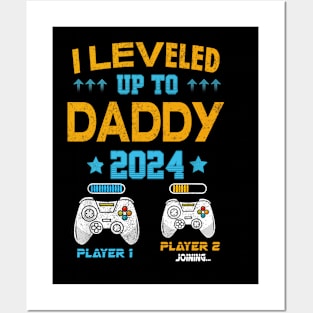 I Leveled Up To Daddy 2024 Soon To Be Dad 2024 Posters and Art